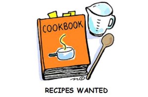 Recipes Wanted